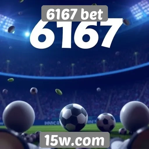 Impacto da 6167 bet no mercado de apostas online